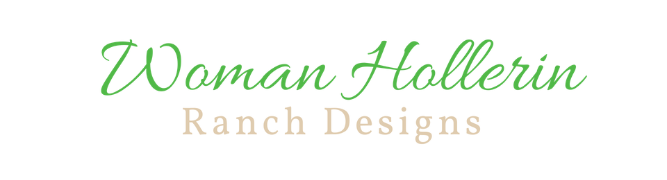 Woman Hollerin Ranch Designs